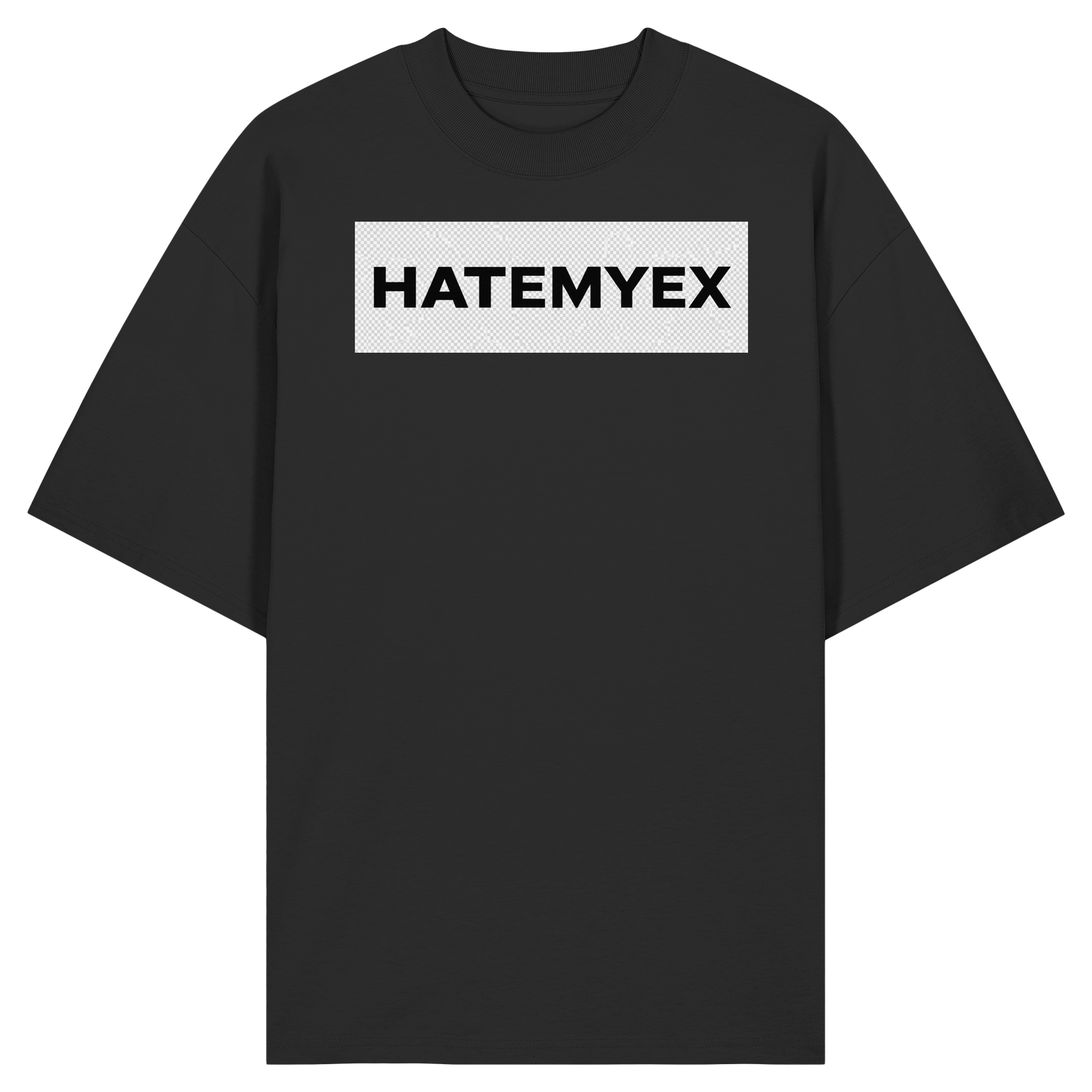 hatemyex#1 - Organic Oversize Shirt